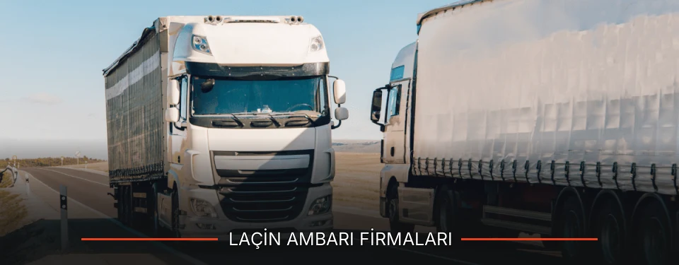 Laçin Ambarı Taşımacılık