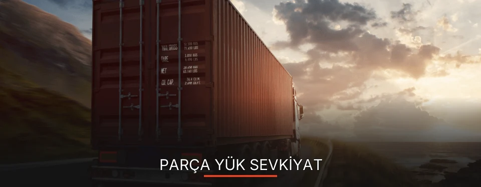 Çorum Parça Yük Ambarı Firmaları